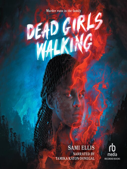 Title details for Dead Girls Walking by Sami Ellis - Wait list